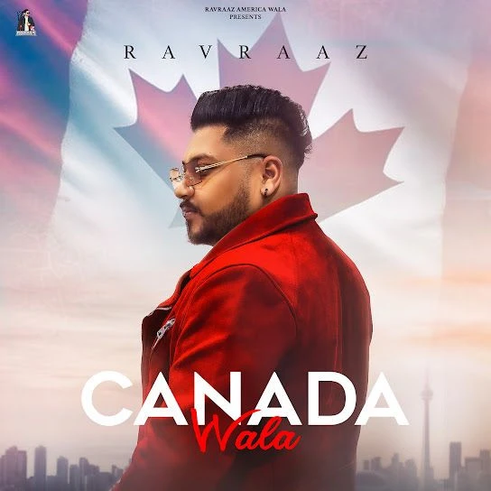 Download Canada Wala Ravraaz mp3 song, Canada Wala Ravraaz full album download
