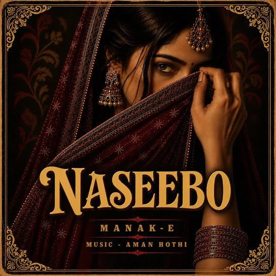 Download Naseebo Manak-E mp3 song, Naseebo Manak-E full album download