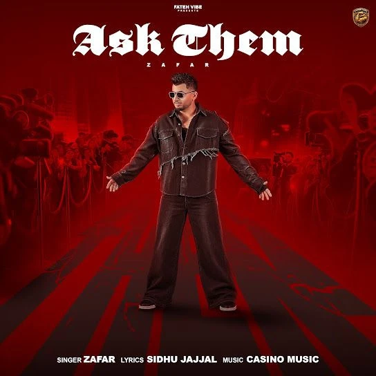 Download Ask Them Zafar mp3 song, Ask Them Zafar full album download