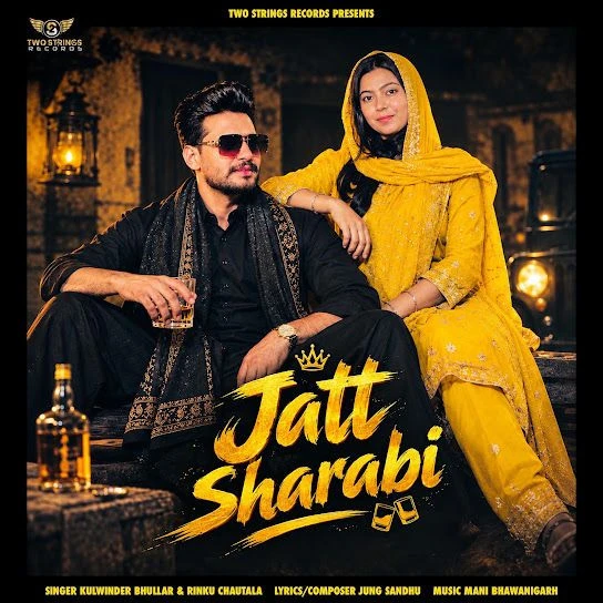 Download Jatt Sharabi Kulwinder Bhullar, Rinku Chautala mp3 song, Jatt Sharabi Kulwinder Bhullar, Rinku Chautala full album download