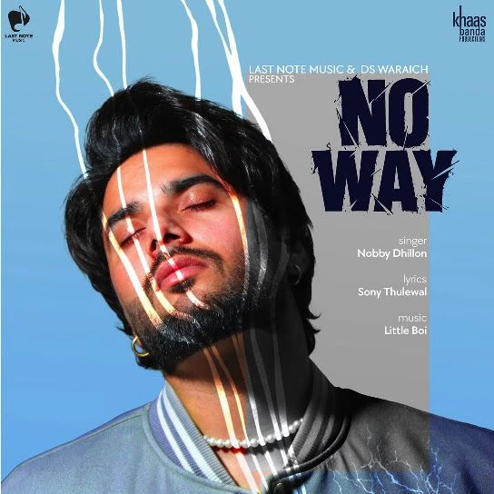 Download No Way Nobby Dhillon mp3 song, No Way Nobby Dhillon full album download