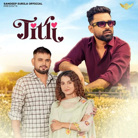 Download Titli Sandeep Surila mp3 song, Titli Sandeep Surila full album download