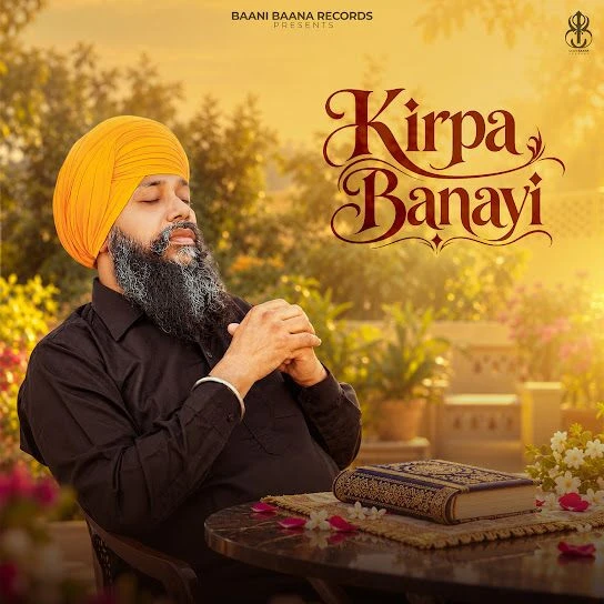 Download Kirpa Banayi Manjit Singh Sohi mp3 song, Kirpa Banayi Manjit Singh Sohi full album download
