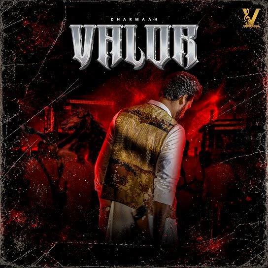 Download Valor Dharmaah mp3 song, Valor Dharmaah full album download