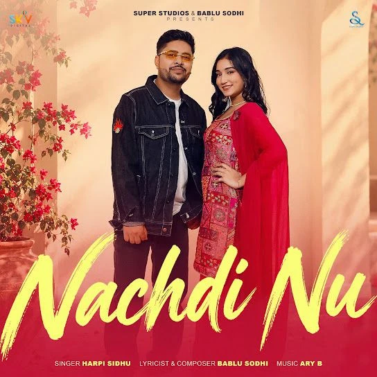 Download Nachdi Nu Harpi Sidhu mp3 song