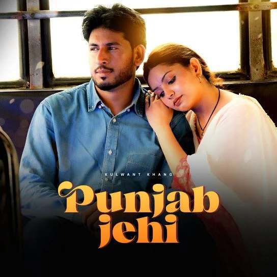 Download Punjab Jehi Kulwant Khang mp3 song, Punjab Jehi Kulwant Khang full album download