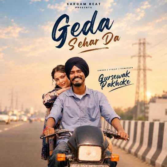 Download Geda Sehar Da Gursewak Pakhoke mp3 song