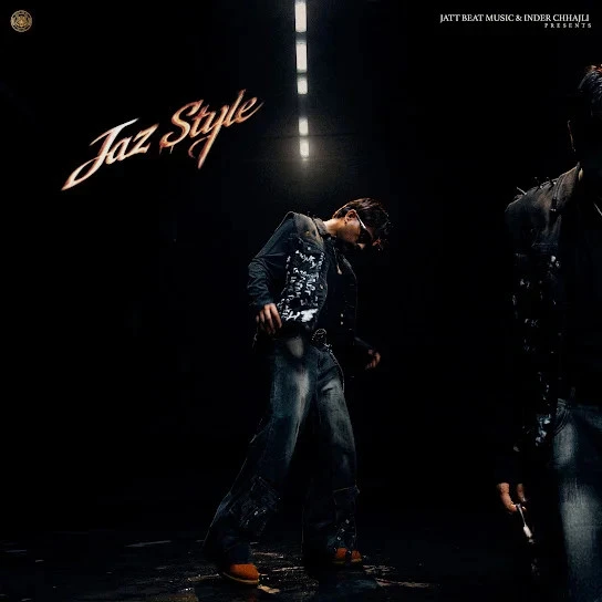 Download Lemme Know Jaz Sandhu mp3 song, Jaz Style - EP Jaz Sandhu full album download