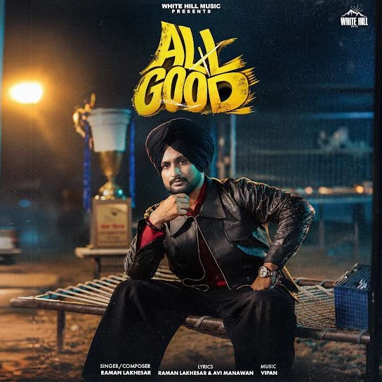 Download All Good Raman Lakhesar mp3 song, All Good Raman Lakhesar full album download