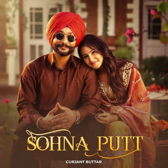 Download Sohna Putt Gurjant Buttar mp3 song, Sohna Putt Gurjant Buttar full album download