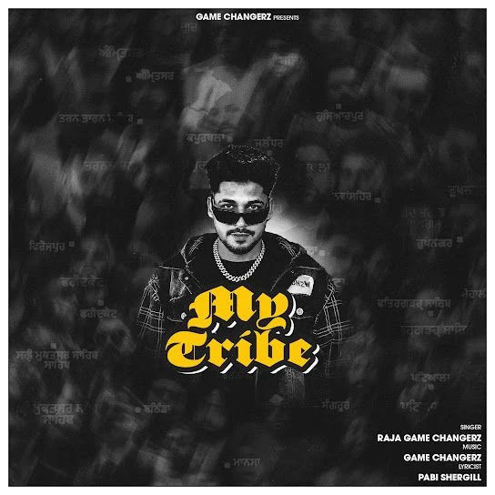 Download MY TRIBE Raja Game Changerz mp3 song, MY TRIBE Raja Game Changerz full album download