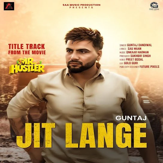 Download Jit Lange Guntaj Dandiwal mp3 song, Jit Lange Guntaj Dandiwal full album download