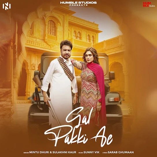 Download Gal Pakki Ae Mintu Dhuri, Sulakhni Kaur mp3 song, Gal Pakki Ae Mintu Dhuri, Sulakhni Kaur full album download