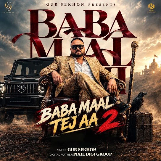 Download Baba Maal Tej Aa 2 Gur Sekhon mp3 song, Baba Maal Tej Aa 2 Gur Sekhon full album download