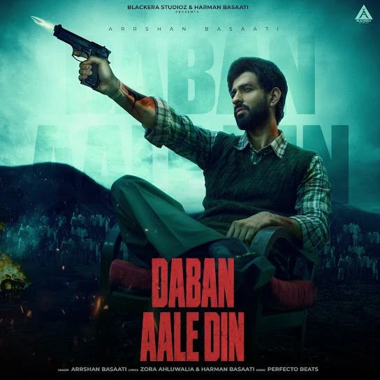Download Daban Aale Din Arrshan Basaati mp3 song, Daban Aale Din Arrshan Basaati full album download