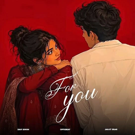 Download For You Davi Singh mp3 song, For You Davi Singh full album download