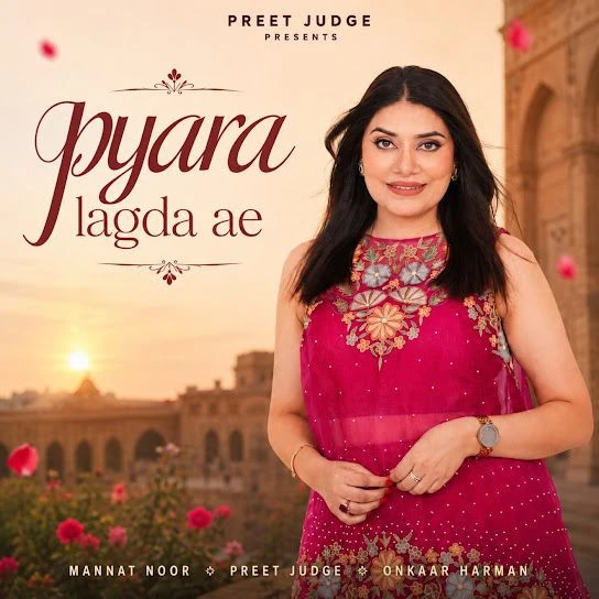 Download Pyara Lagda Ae Mannat Noor mp3 song, Pyara Lagda Ae Mannat Noor full album download
