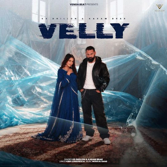 Download Velly KS Dhillon, Karam Brar mp3 song, Velly KS Dhillon, Karam Brar full album download