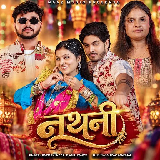 Download Nathni Farmani Naaz, Anil Rawat mp3 song, Nathni Farmani Naaz, Anil Rawat full album download