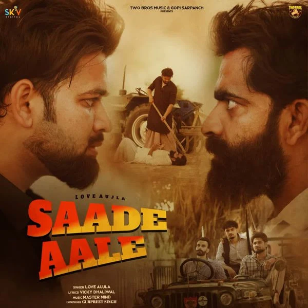 Download Saade Aale Love Aujla mp3 song, Saade Aale Love Aujla full album download