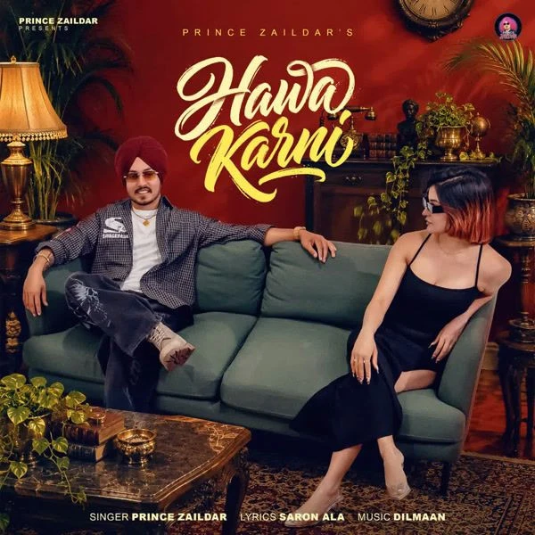 Download Hawa Karni Prince Zaildar mp3 song, Hawa Karni Prince Zaildar full album download