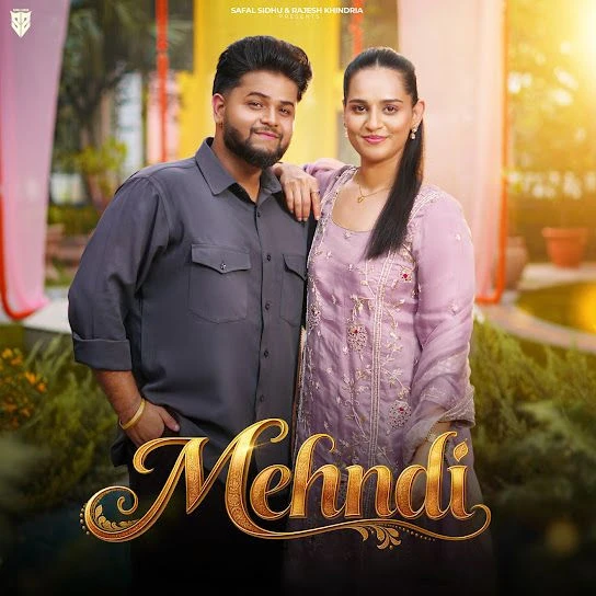 Download Mehndi Safal Sidhu, Sudesh Kumari mp3 song, Mehndi Safal Sidhu, Sudesh Kumari full album download