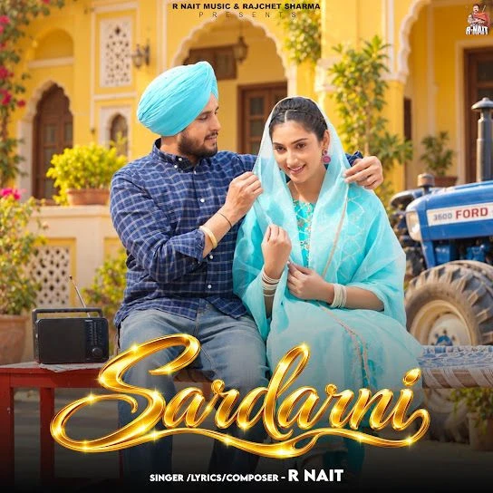 Download Sardarni R. Nait mp3 song, Sardarni R. Nait full album download